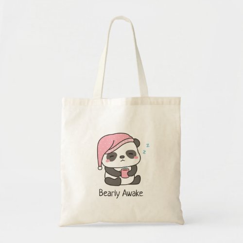 Cute Sleepy Panda Bearly Awake Pun tote bag