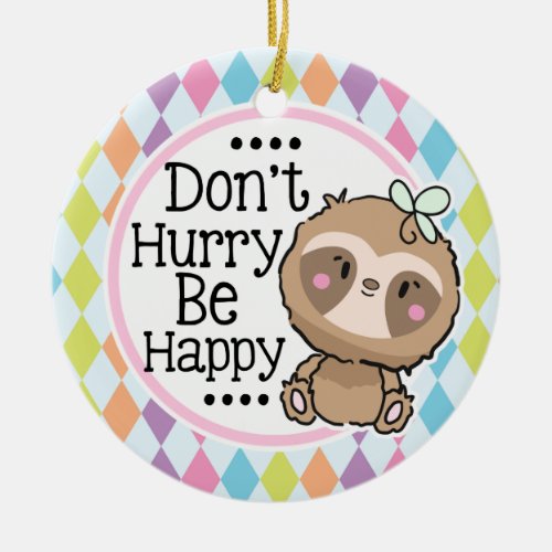 Cute Sloth Argyle Be Happy Christmas  Ceramic Ornament