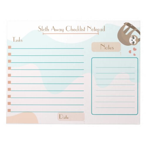 Cute Sloth Away the Day Checklist Notepad