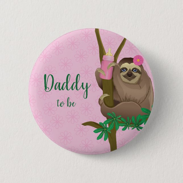 Cute Sloth Blush Pink Daddy to be Baby Shower Button (Front)