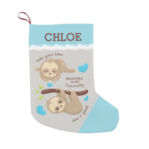 Cute Sloth Humor Add Your Name Small Christmas Stocking