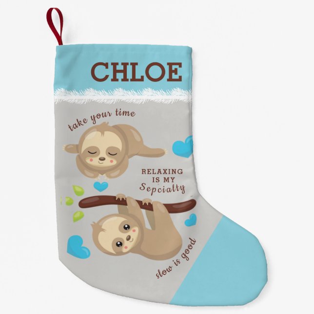 Cute Sloth Humor, Add Your Name Small Christmas Stocking (Front)