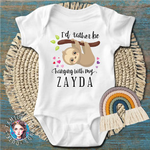 Cute Sloth I'd Rather Be Hanging with My Zayda Baby Bodysuit