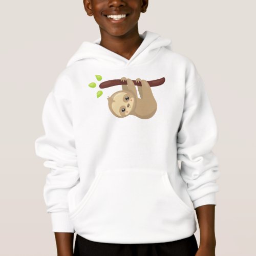 Cute Sloth Little Sloth Baby Sloth Lazy Sloth Hoodie