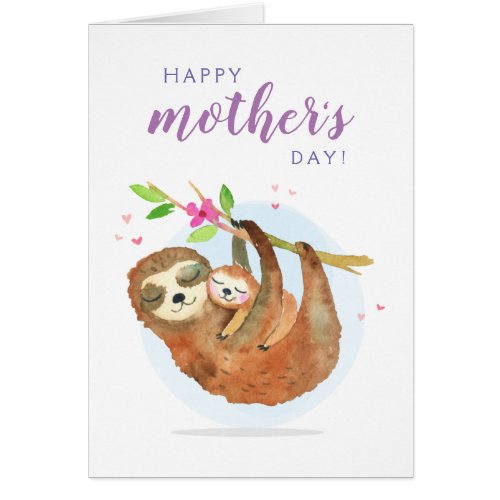 Cute Sloth Mom Baby Happy Mothers Day card