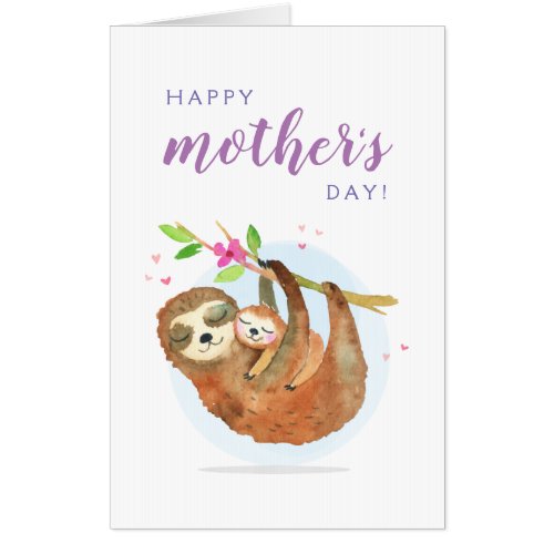 Cute Sloth Mom Baby Happy Mothers Day card