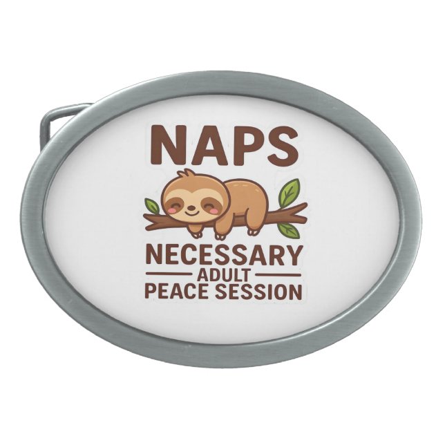 Cute Sloth Naps – Necessary Adult Peace Session Cl Belt Buckle (Front)