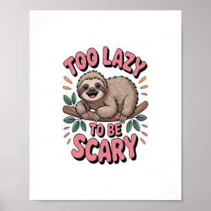 Cute Sloth on Branch with Playful Poster