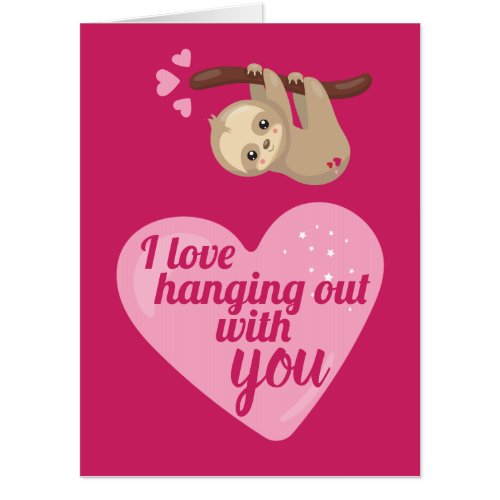 Cute Sloth Romantic Pink Valentines Day Heart Big Card