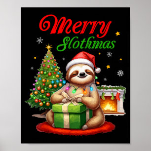 Cute Sloth Santa Christmas Merry Slothmas Slo Ho H Poster