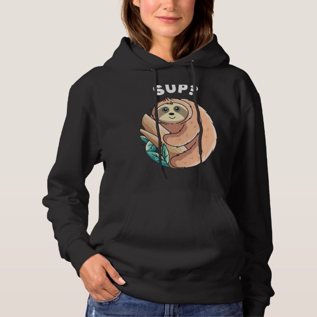Cute Sloth Saying  Lazy Sloths Animal  Graphic Hoodie (Front)