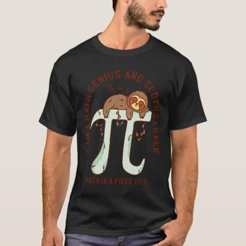 Cute Sloth Sleep On 3 14 Pi Number Symbol Math Sci T_Shirt
