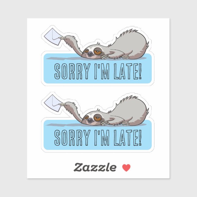 Cute Sloth Sorry I'm Late Funny Belated Cartoon Sticker (Sheet)