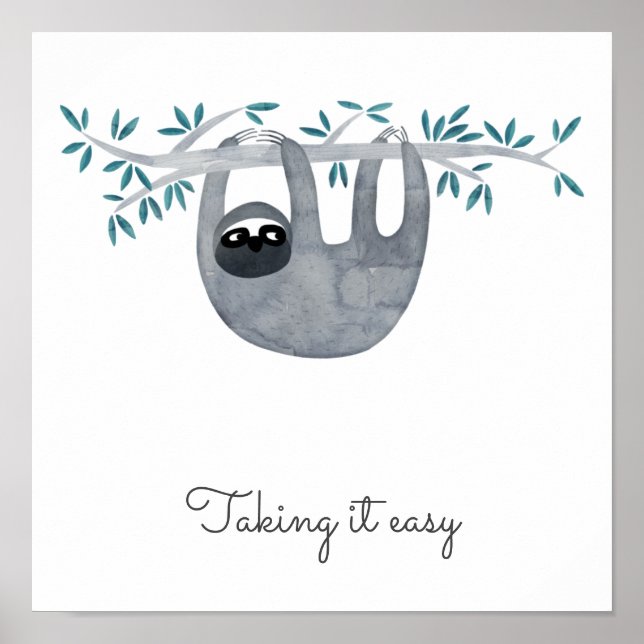 Cute Sloth Taking it Easy Poster (Front)