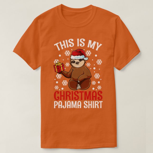Cute Sloth This is my Christmas Pajama  Gift T T-Shirt (Design Front)
