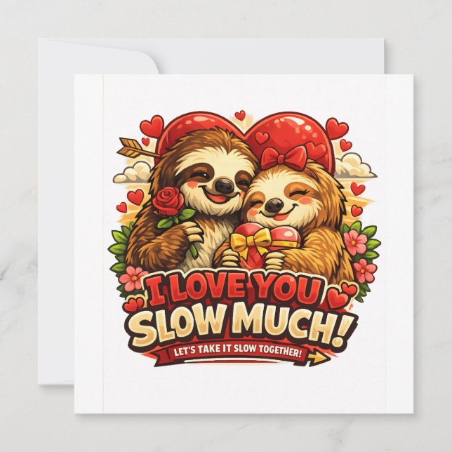 Cute Sloth Valentine’s Day Love Design, I Love You Invitation (Front)