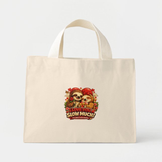 Cute Sloth Valentine’s Day Love Design, I Love You Mini Tote Bag (Front)