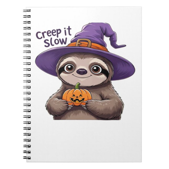 Cute Sloth Witch Halloween Shirt � Creep It Slow P Notebook (Front)
