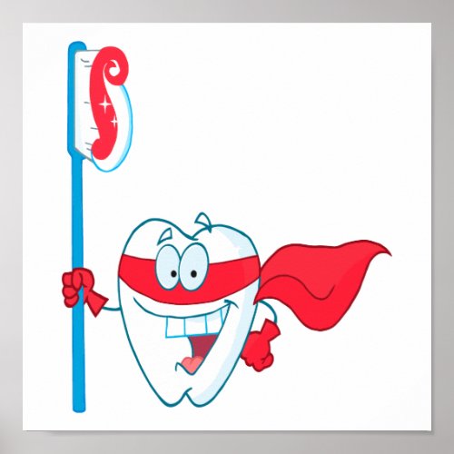 Cute Smiling Superhero Tooth With Toothbrush Poster
