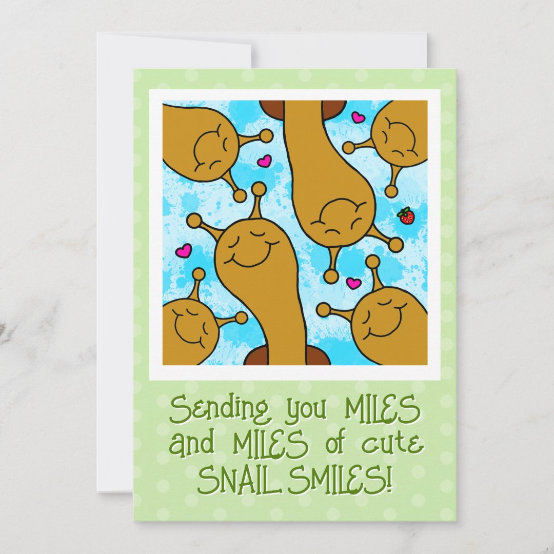 ❤️ Cute Snail Miles Of Smiles Greeting Card