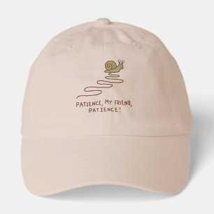 Cute Snail Patience Motivational Quote Hat