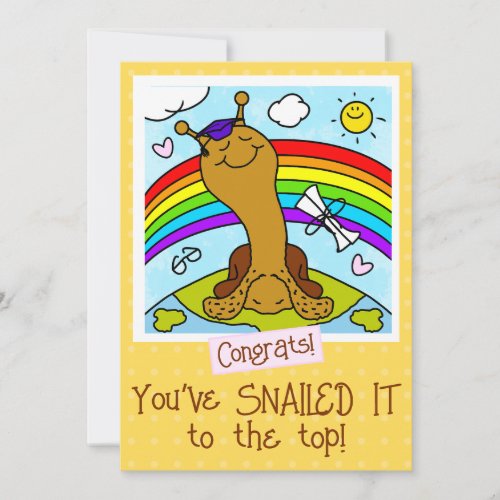 ❤️ Cute Snail SNAILED IT To The Top Graduation Card