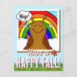 Cute Snail With Rainbow Have A Happy Fall Hello Postcard