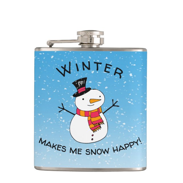 Cute Snowman Winter Makes Me Snow Happy! Pillar Ca Flask (Front)