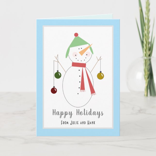 Cute Snowman with Christmas Ornaments Holiday Card (Front)