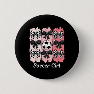Cute Soccer Girl Coquette Bow Soccer Girl Soccer B Button