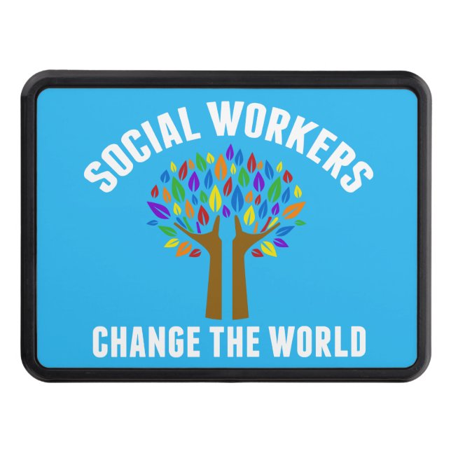 Cute Social Work Inspirational Quote Hitch Cover (Front)