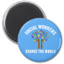 Cute Social Work Quote Magnet