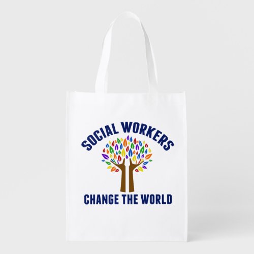 Cute Social Work Quote Social Worker Grocery Bag