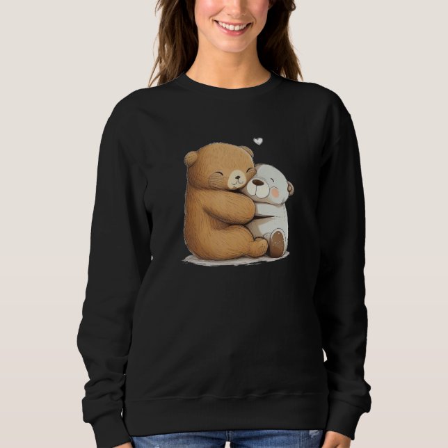 Cute soft Toy hug for Teddy Bear and stuffed Anima Sweatshirt (Front)