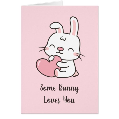 Cute Some Bunny Loves You Valentines Day Pun