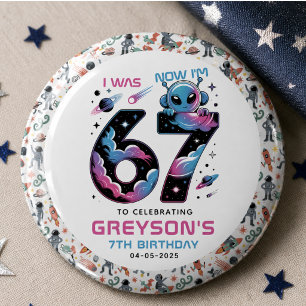 Cute Space 7th Birthday Six & Seven Year Old Button