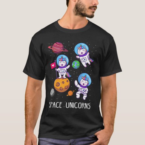 Cute Space Unicorns Funny Astronaut Planet Outer S T_Shirt