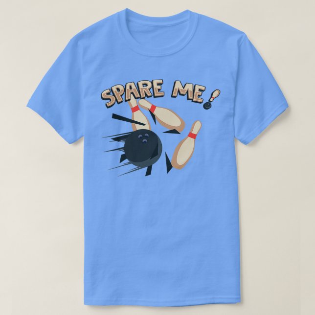 Cute Spare Me Bowling Pin Bowler T-Shirt (Design Front)