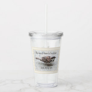 Cute Sparrow Bird Photo Bible Verse Simple Tan Acrylic Tumbler