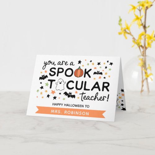 Cute Spooktacular Teacher Happy Halloween Card
