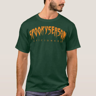 Cute Spooky Season Aficionado Scary Funny Adorable T-Shirt