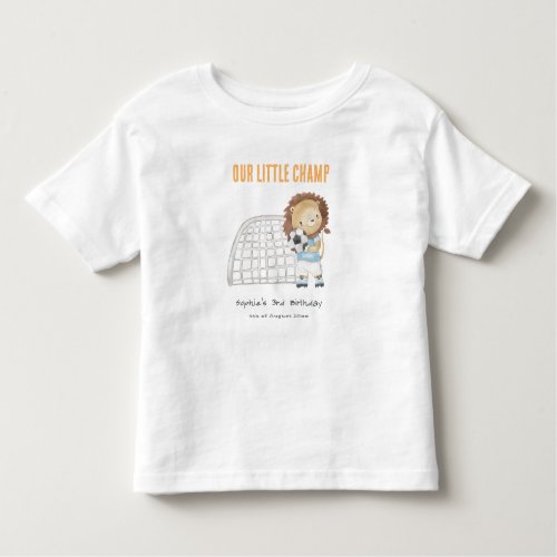 Cute Sporty Football Player Lion Kids Birthday Toddler T_shirt