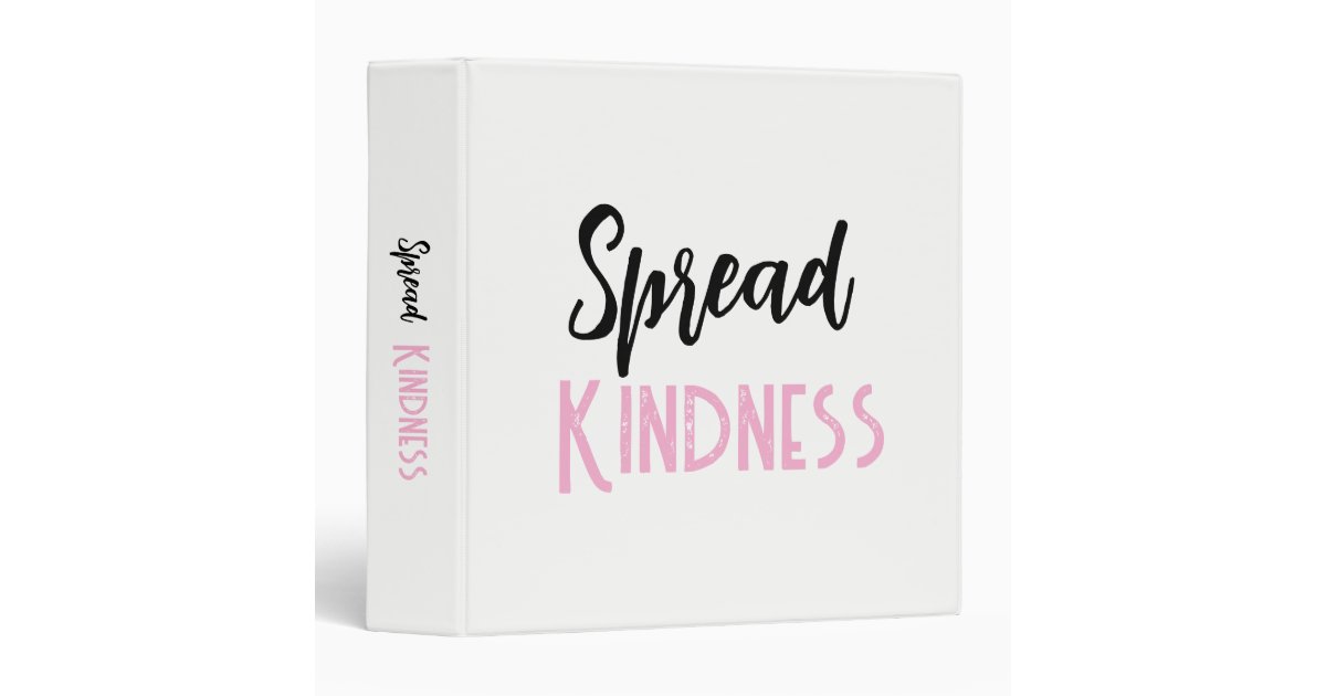 Cute Spread Kindness School Binder | Zazzle