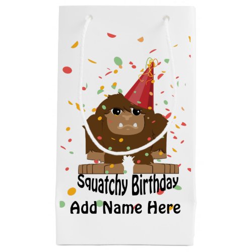 Cute Squatchy Birthday Bigfoot Small Gift Bag