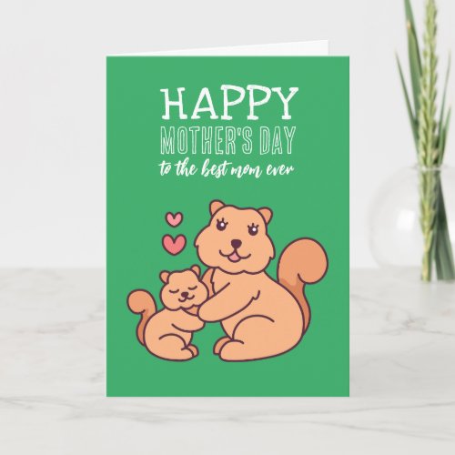 Cute Squirrel Animal Cartoon Happy Mothers Day Card