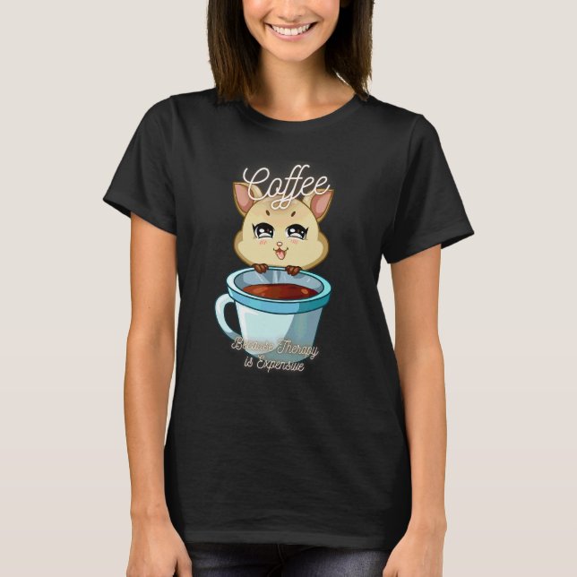 Cute Squirrel  Coffee Because Therapy Is Expensive T-Shirt (Front)