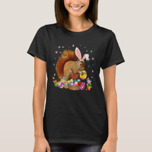 Cute Squirrel Easter Day Bunny Eggs Easter Costume T-Shirt
