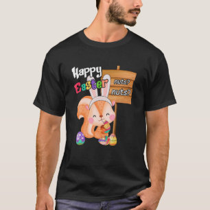 Cute Squirrel Easter Day Bunny Eggs Easter Costume T-Shirt