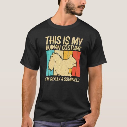 Cute Squirrel For Men Women Squirrel Pet Rodent T-Shirt