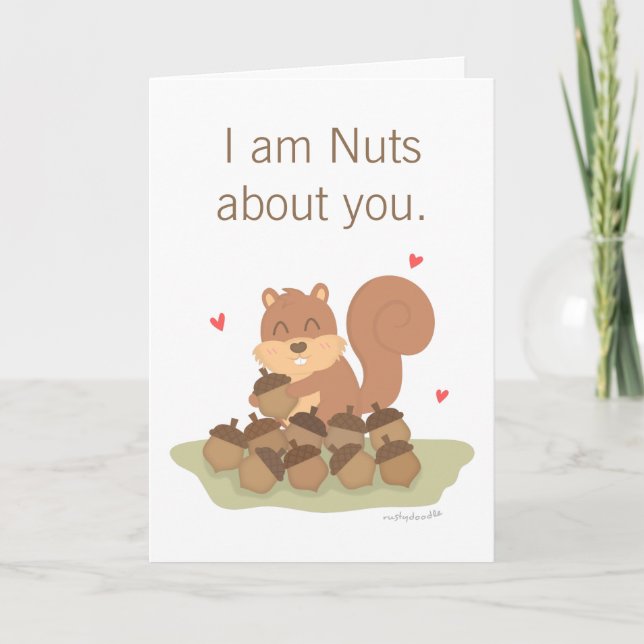 Cute Squirrel Nuts About You Pun Love Humor Holiday Card (Front)